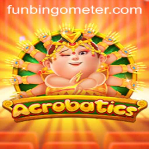Exploring the Thrills of Acrobatics: A Fun and Engaging Game Experience