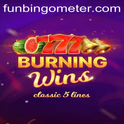BurningWins: An Exciting Gaming Experience with Funbingo Meter