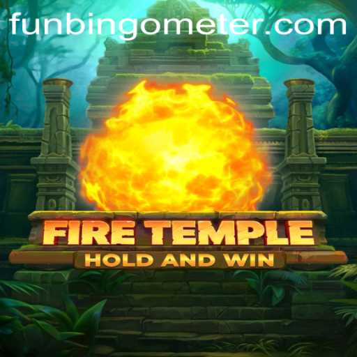 Discover the Mystical World of FireTemple and the Excitement of the Funbingo Meter