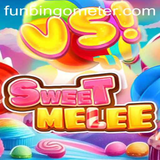 Exploring the SweetMelee World and Unpacking the FunBingo Meter
